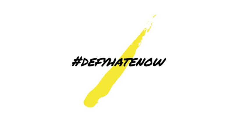 Defy hate now
